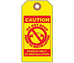 Yellow Caution Tags